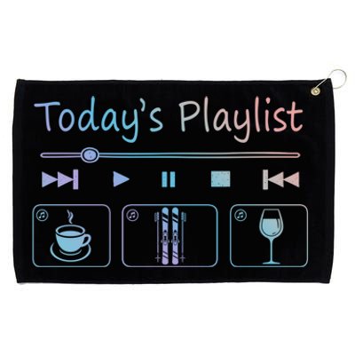 Today Playlist Coffe Wine And Snow Skiing Cool Gift Grommeted Golf Towel