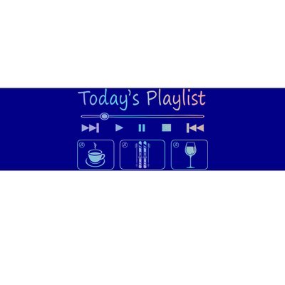 Today Playlist Coffe Wine And Snow Skiing Cool Gift Bumper Sticker