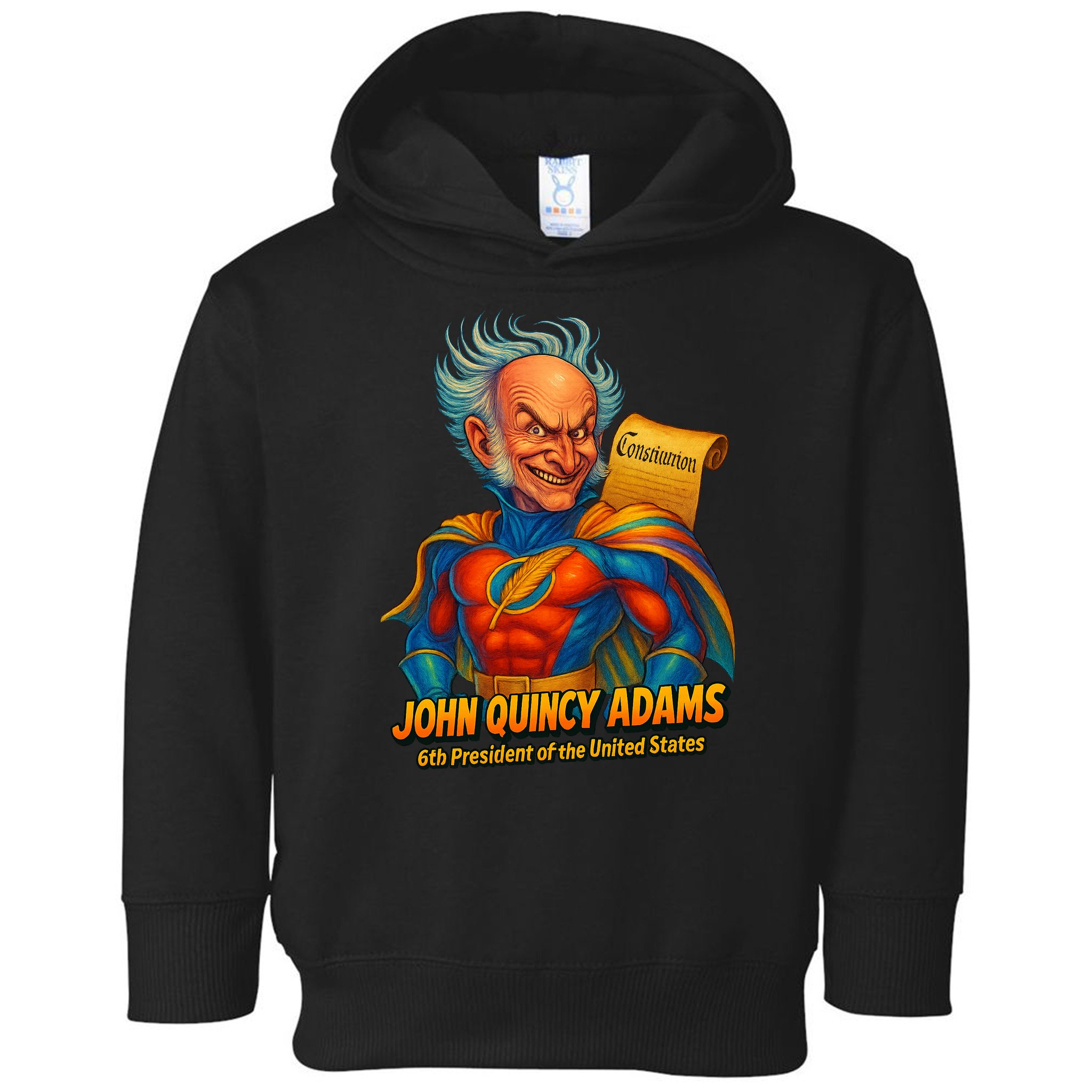 The Presidential Chronicles John Quincy Adams Toddler Hoodie
