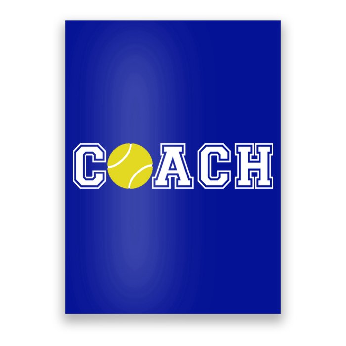 Tennis Player Coach Sports Dad Gift For Tennis Trainer Meaningful Gift Poster