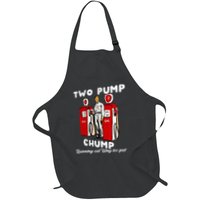 Two Pump Chump Running Out Way Too Fast Funny Quote Apron