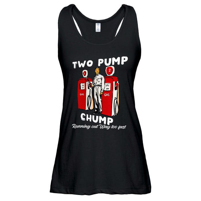 Two Pump Chump Running Out Way Too Fast Funny Quote Ladies Essential Flowy Tank