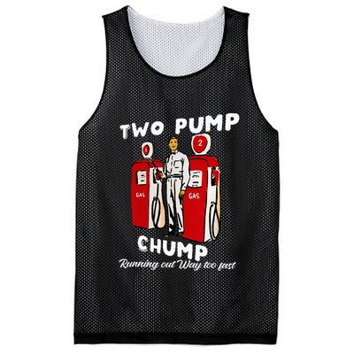 Two Pump Chump Running Out Way Too Fast Funny Quote Mesh Reversible Basketball Jersey Tank