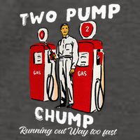 Two Pump Chump Running Out Way Too Fast Funny Quote Vector Backpack