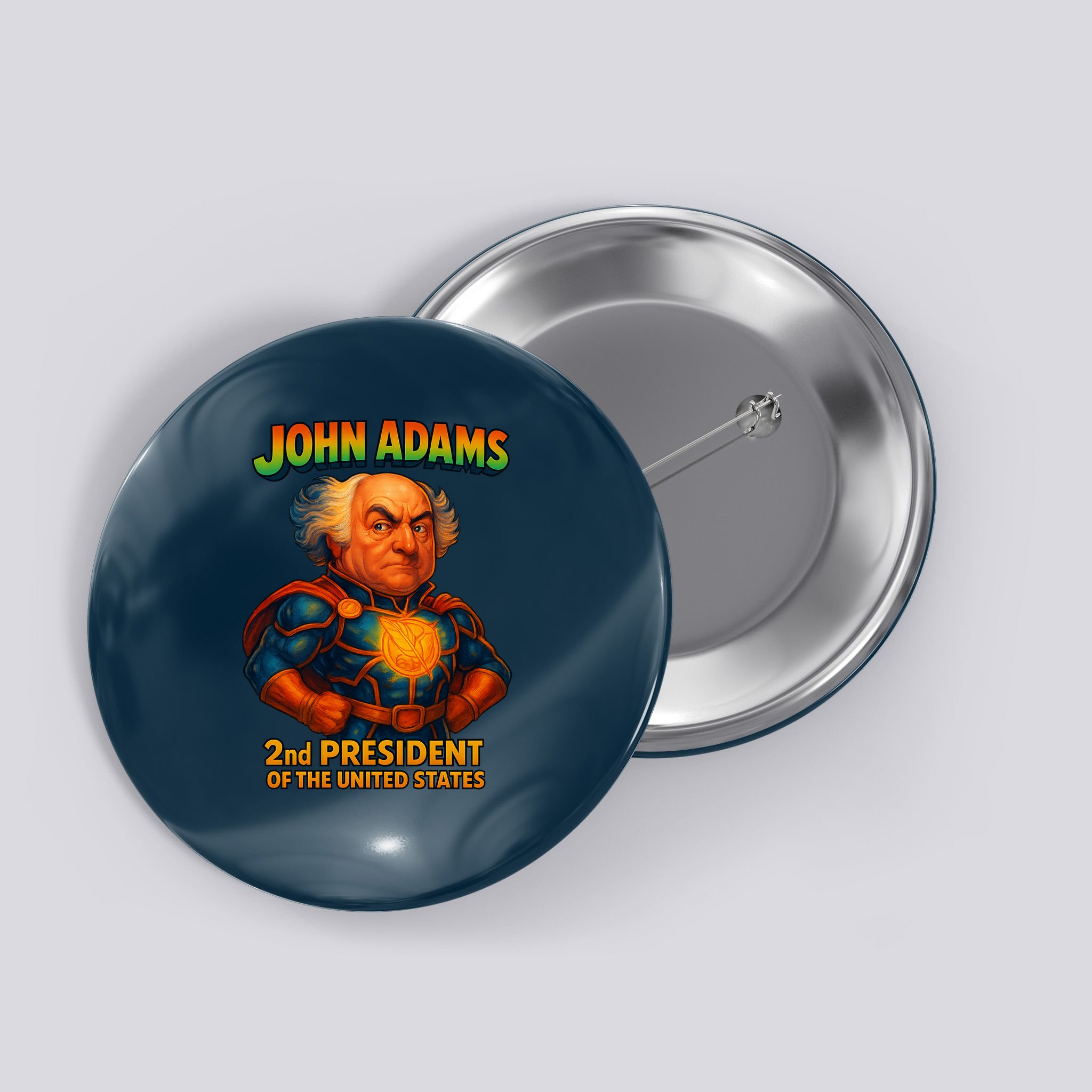 The Presidential Chronicles John Adams Button