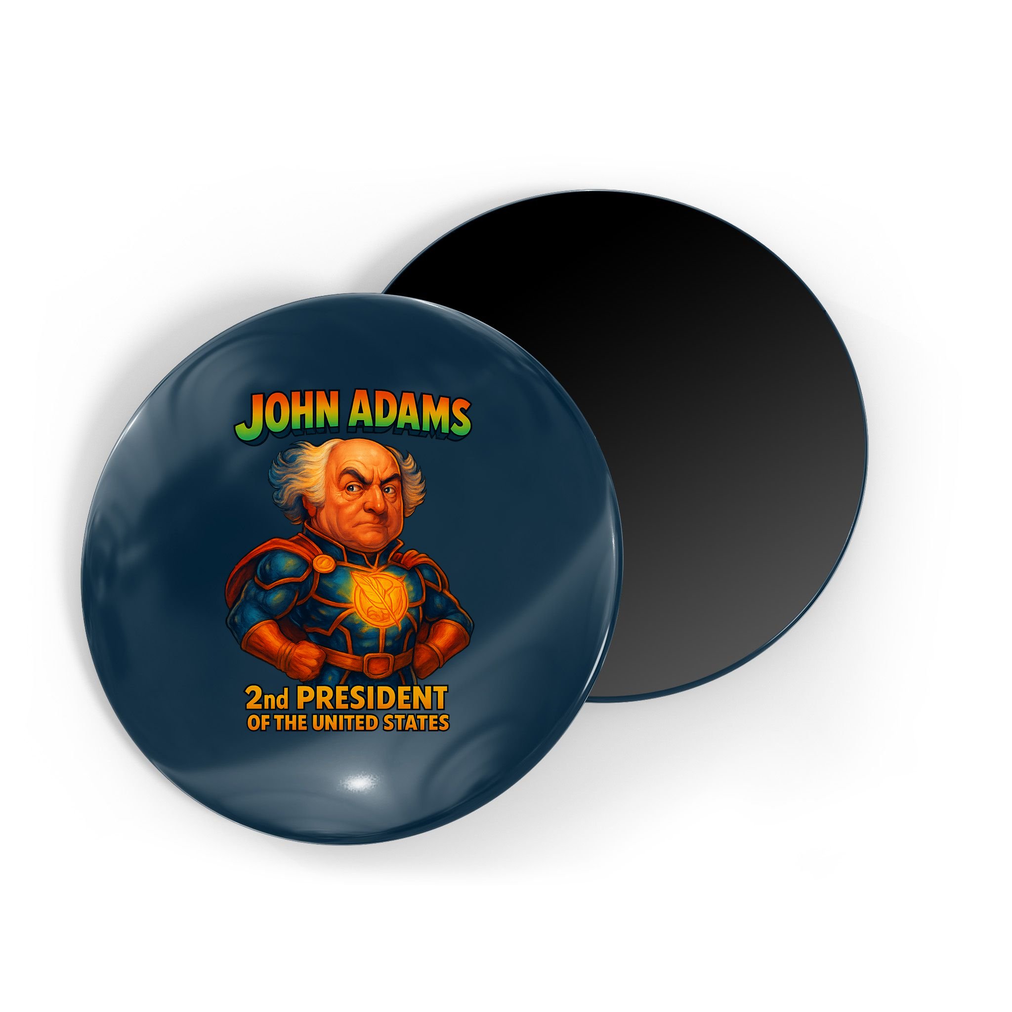 The Presidential Chronicles John Adams Magnet