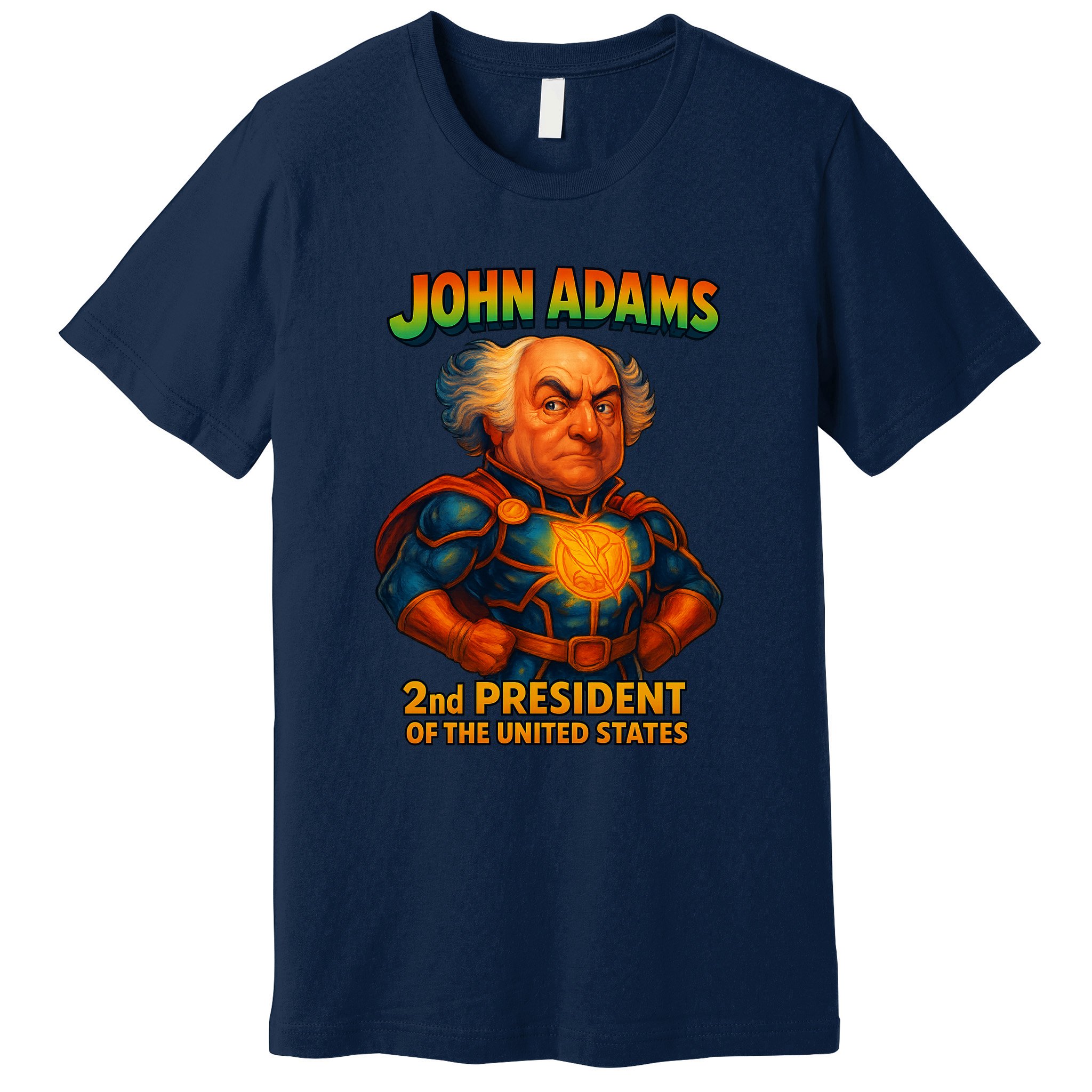 The Presidential Chronicles John Adams Premium T-Shirt