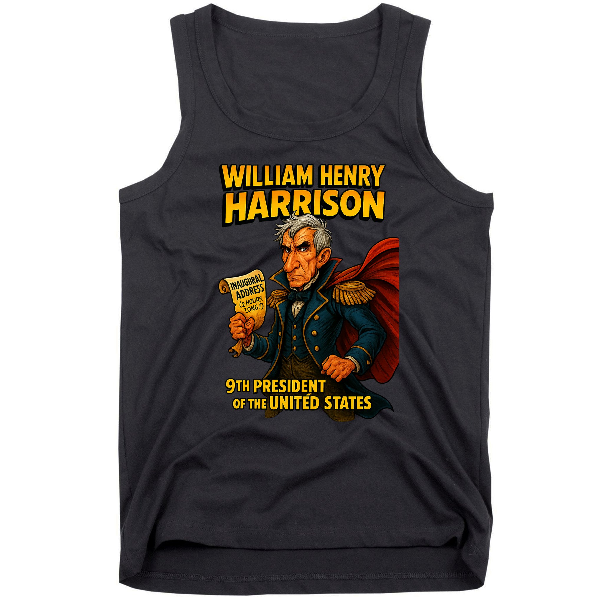 The Presidential Chronicles William Henry Harrison Tank Top