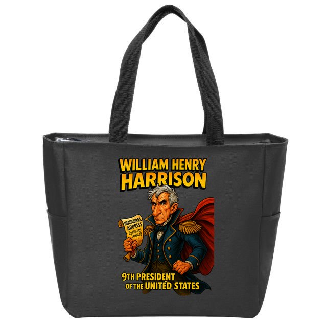 The Presidential Chronicles William Henry Harrison Zip Tote Bag