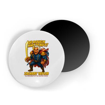 The Presidential Chronicles Zachary Taylor Magnet