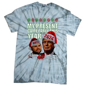 Trump Present Came Early This Year 2024 Tie-Dye T-Shirt