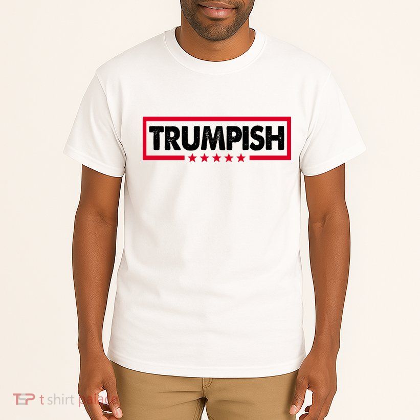 Trumpish Pro Donald Trump Republican Tall T-Shirt