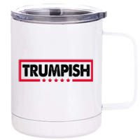 Trumpish Pro Donald Trump Republican 12 oz Stainless Steel Tumbler Cup