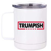 Trumpish Pro Donald Trump Republican 12 oz Stainless Steel Tumbler Cup