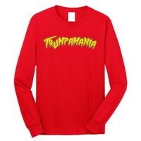 Trumpamania Pro Donald Trump Republican Wrestling Funny Long Sleeve Shirt