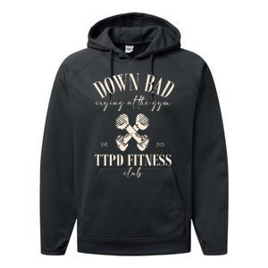 The Poets Department Down Bad Crying At Gym Performance Fleece Hoodie