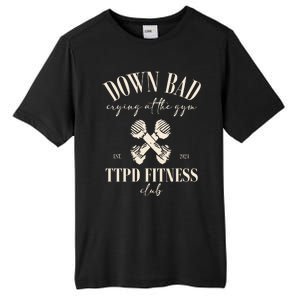 The Poets Department Down Bad Crying At Gym Tall Fusion ChromaSoft Performance T-Shirt