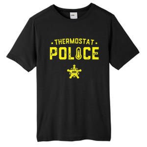 Thermostat Police Dad Gift Funny Fathers Day Tall Fusion ChromaSoft Performance T-Shirt