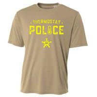 Thermostat Police Dad Gift Funny Fathers Day Cooling Performance Crew T-Shirt