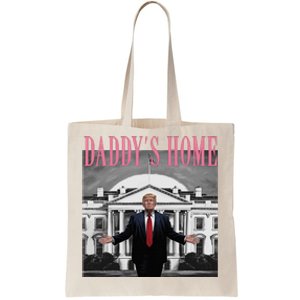 Trump Pink Daddys Home Trump 2024 Tote Bag