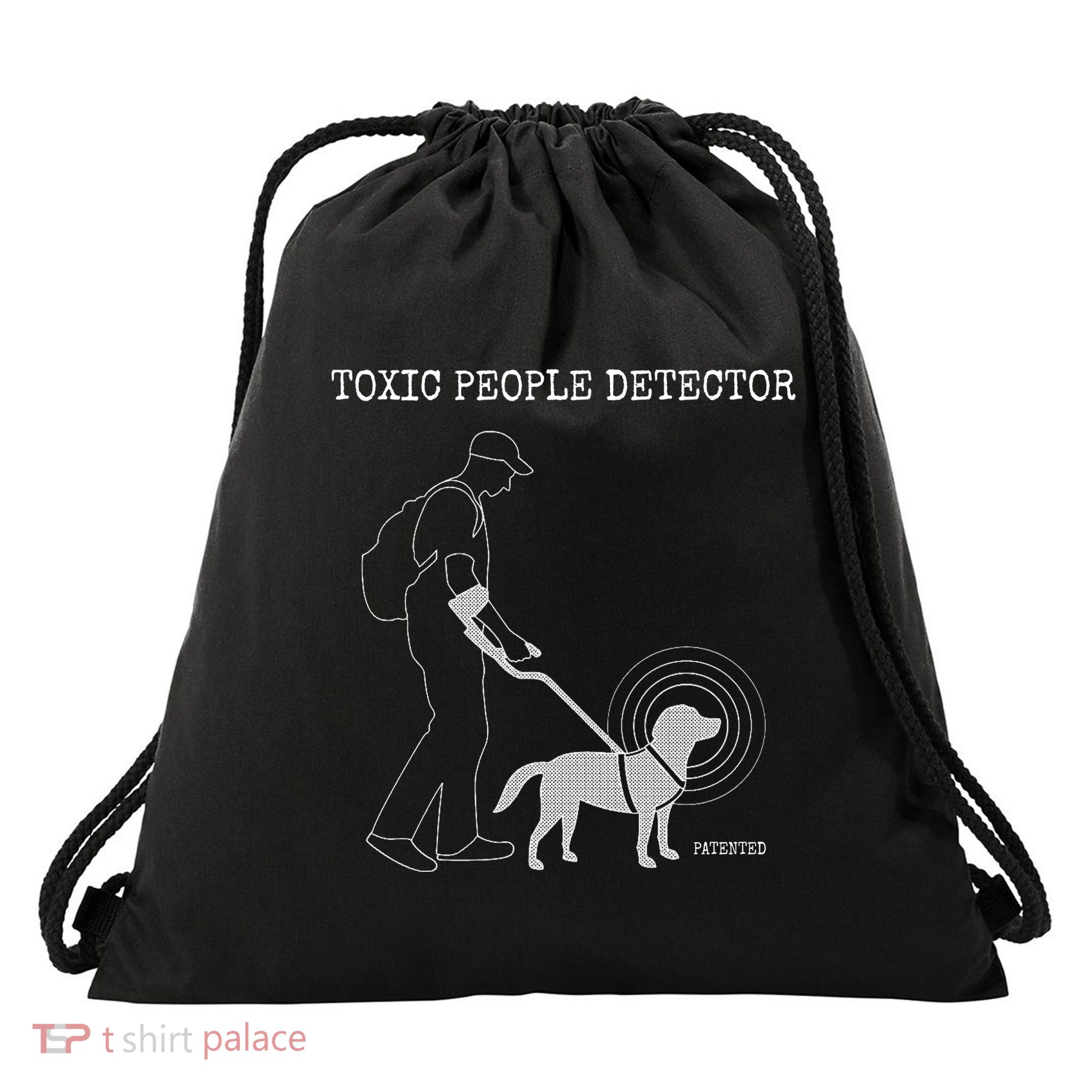 Toxic People Detector Funny Drawstring Bag