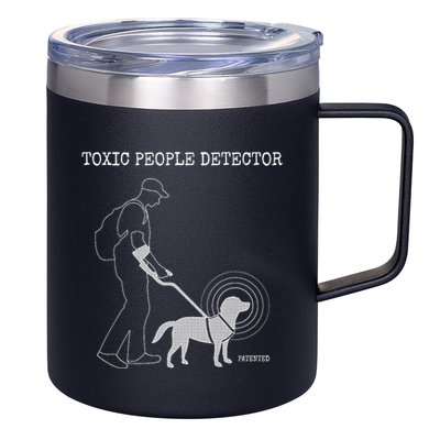 Toxic People Detector Funny 12oz Stainless Steel Coffee Mug