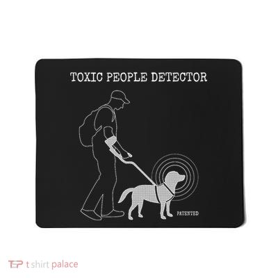 Toxic People Detector Funny Mousepad