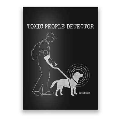 Toxic People Detector Funny Poster