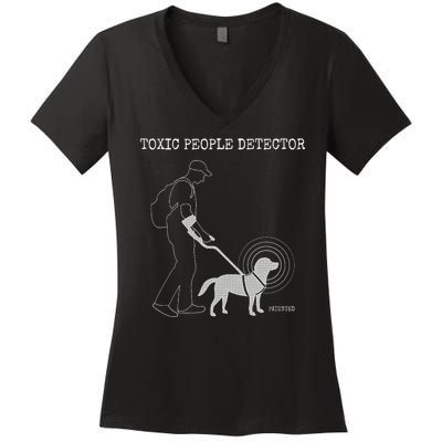 Toxic People Detector Funny Women's V-Neck T-Shirt