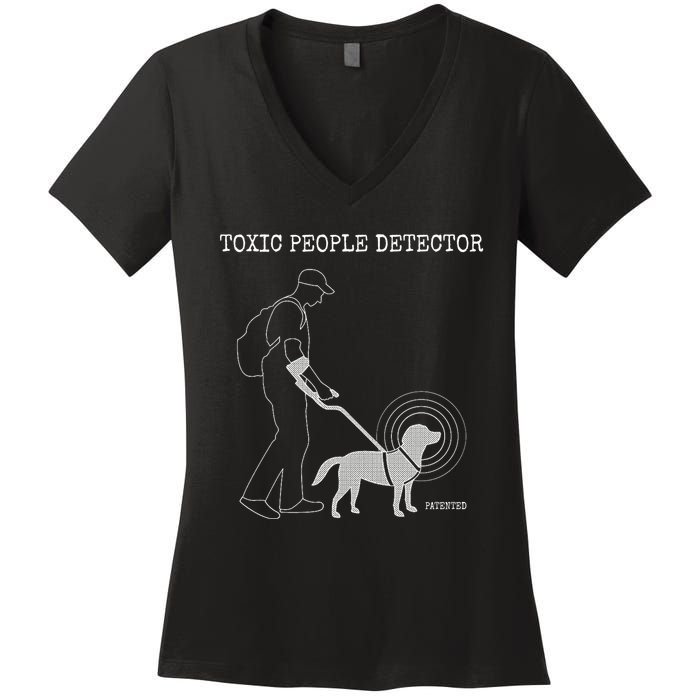 Toxic People Detector Funny Women's V-Neck T-Shirt