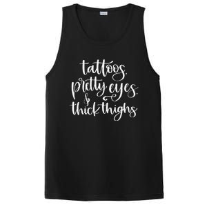 Tattoos Pretty Eyes Thick Thighs PosiCharge Competitor Tank