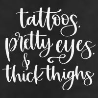 Tattoos Pretty Eyes Thick Thighs Hat