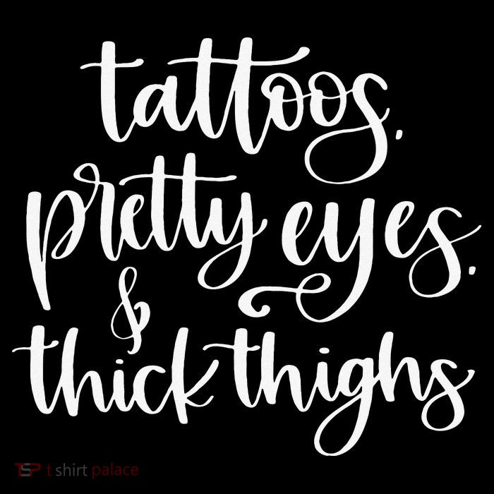 Tattoos Pretty Eyes Thick Thighs Kids T-Shirt