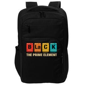 The Prime Elets Periodic Table Juneteenth Black History Funny Gift Impact Tech Backpack