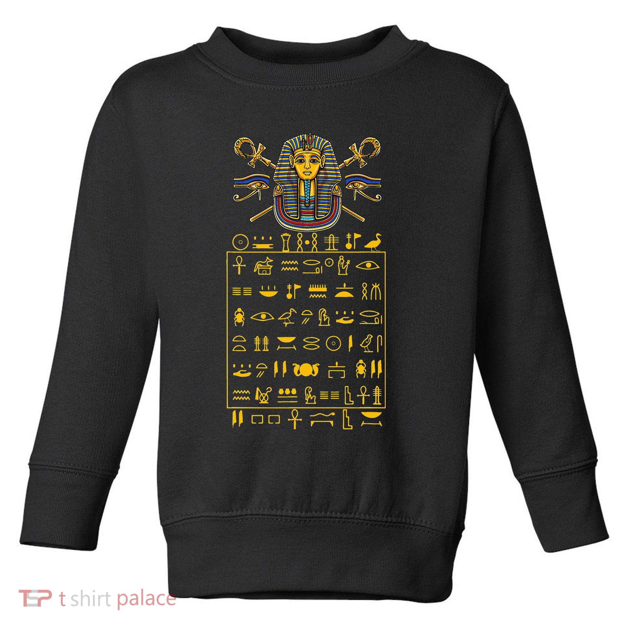 Tut Pharaoh Egyptian Hieroglyphic Letters Symbols King Toddler Sweatshirt