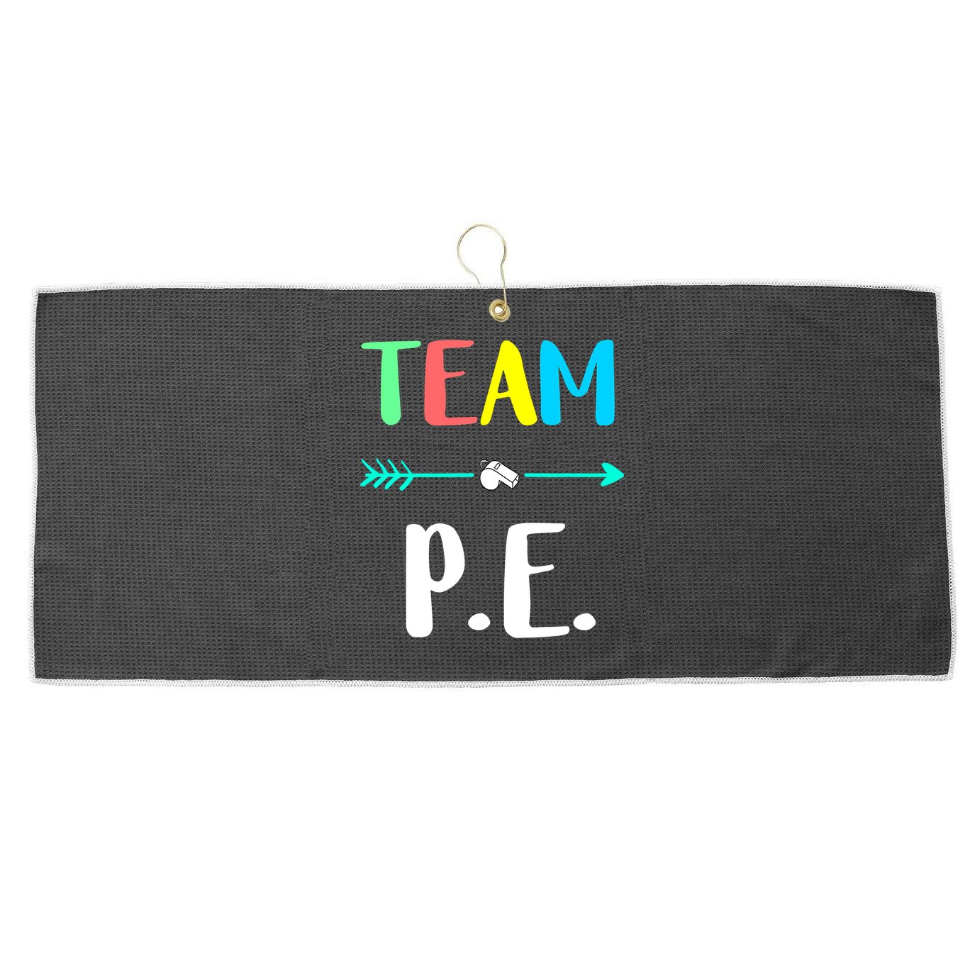 Team P E School Teacher PE Teacher Strong Physical Teacher Large Microfiber Waffle Golf Towel