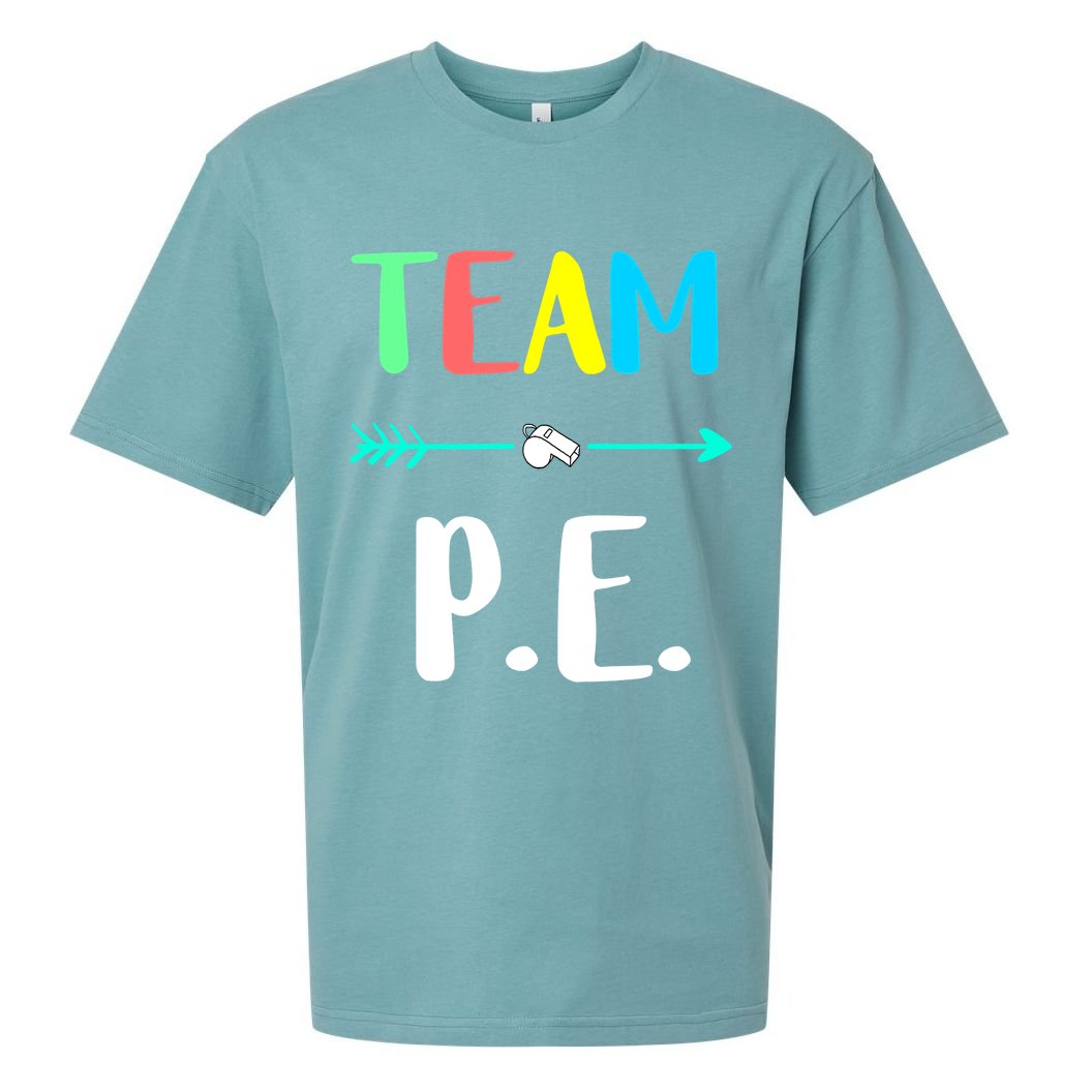 Team P E School Teacher PE Teacher Strong Physical Teacher Sueded Cloud Jersey T-Shirt