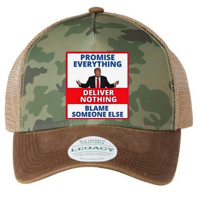 Trump Promise Everything Deliver Nothing Blame Someone Else Legacy Tie Dye Trucker Hat