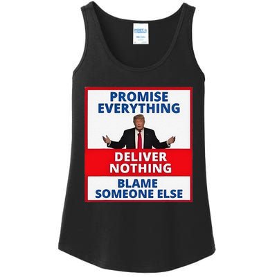 Trump Promise Everything Deliver Nothing Blame Someone Else Ladies Essential Tank