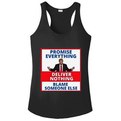 Trump Promise Everything Deliver Nothing Blame Someone Else Ladies PosiCharge Competitor Racerback Tank