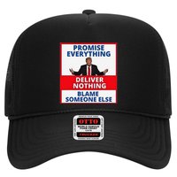 Trump Promise Everything Deliver Nothing Blame Someone Else Hat