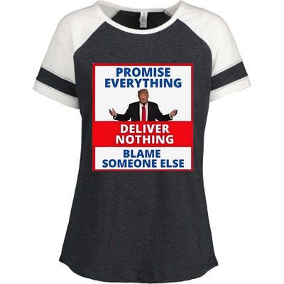 Trump Promise Everything Deliver Nothing Blame Someone Else Enza Ladies Jersey Colorblock Tee