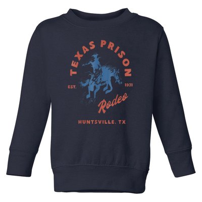 Texas Prison Est. 1931 Rodeo Cowboy Western Gift Toddler Sweatshirt