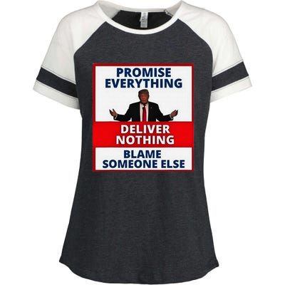 Trump Promise Everything Deliver Nothing Blame Someone Else Enza Ladies Jersey Colorblock Tee