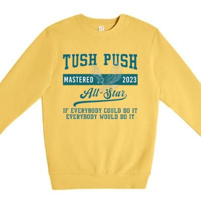 Tush Push Eagles Premium Crewneck Sweatshirt