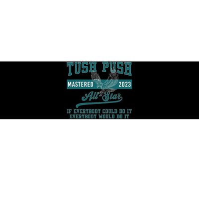 Tush Push Eagles Bumper Sticker