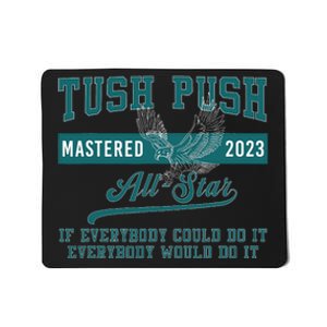 Tush Push Eagles Mousepad