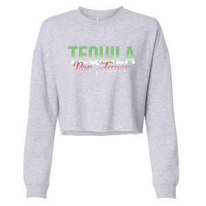 Tequila Por Favor Funny Mexican Party Agave Tequila Er Gift Cropped Pullover Crew