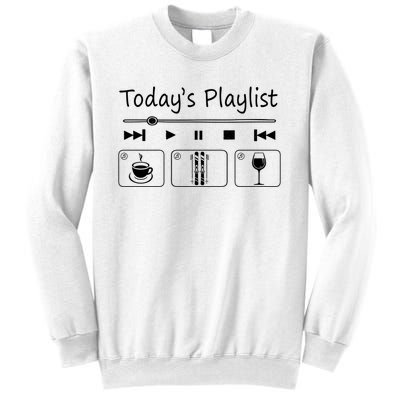 Today Playkist Funny Skiing Lover Gift For Skier Sweatshirt