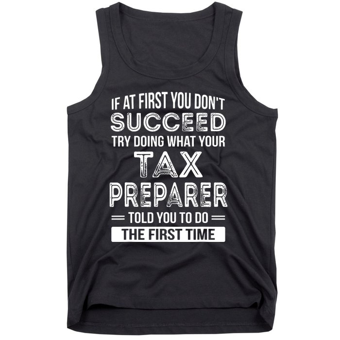 Tax Preparer Funny Tax Season Gift Tank Top